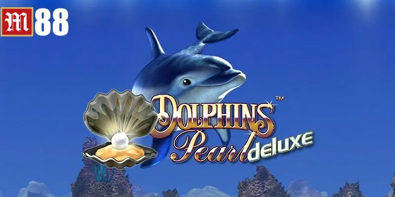 Tựa game slot Dolphin's Pearl Deluxe