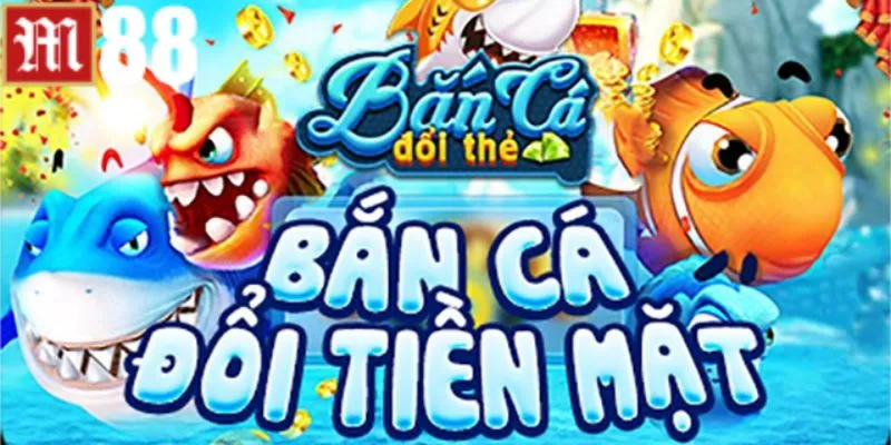 Tuyệt chiêu chơi game bắn cá M88